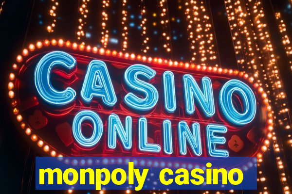 monpoly casino