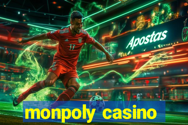 monpoly casino