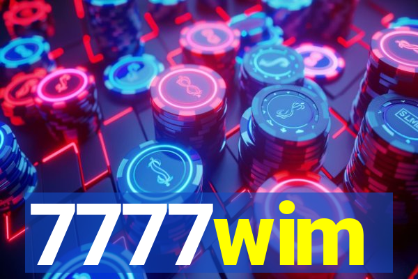 7777wim