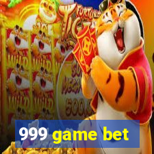 999 game bet