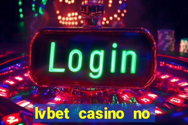 lvbet casino no deposit bonus