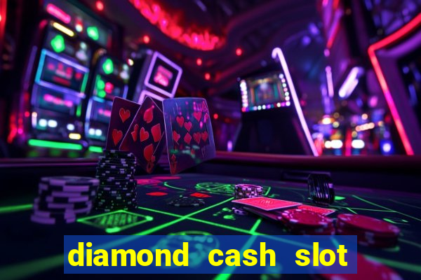 diamond cash slot vegas casino