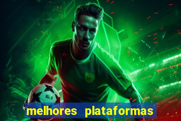 melhores plataformas de jogos online para ganhar dinheiro