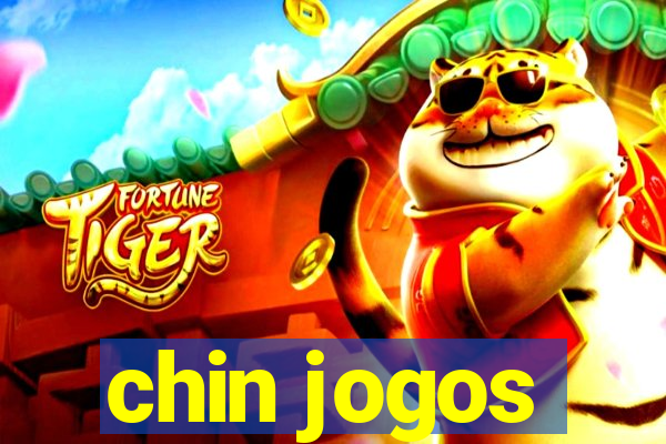 chin jogos