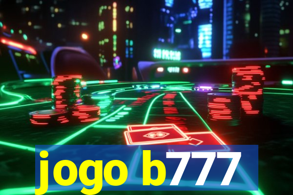 jogo b777