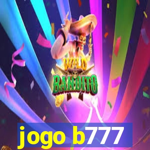 jogo b777