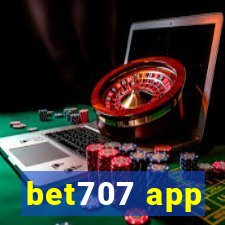 bet707 app