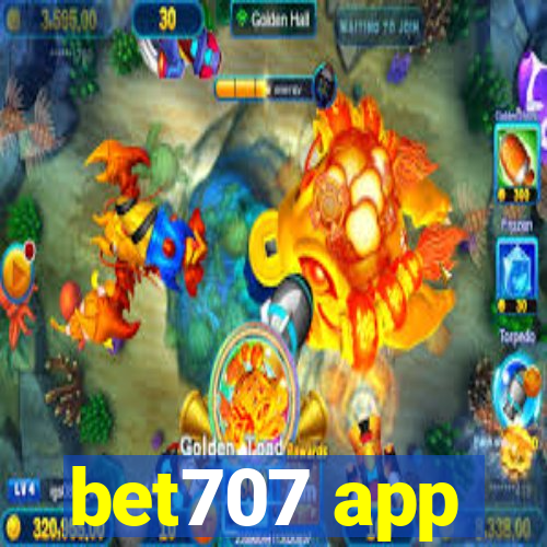 bet707 app