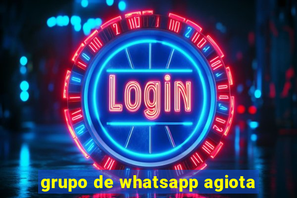 grupo de whatsapp agiota