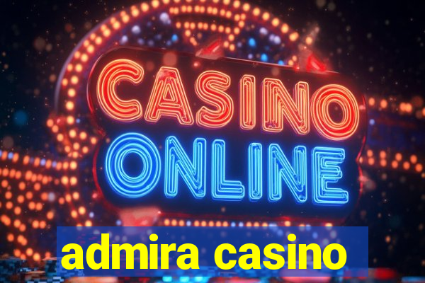 admira casino