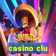 casino clu