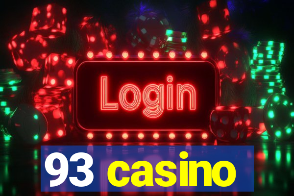 93 casino