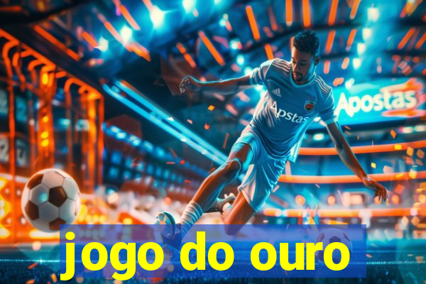 jogo do ouro