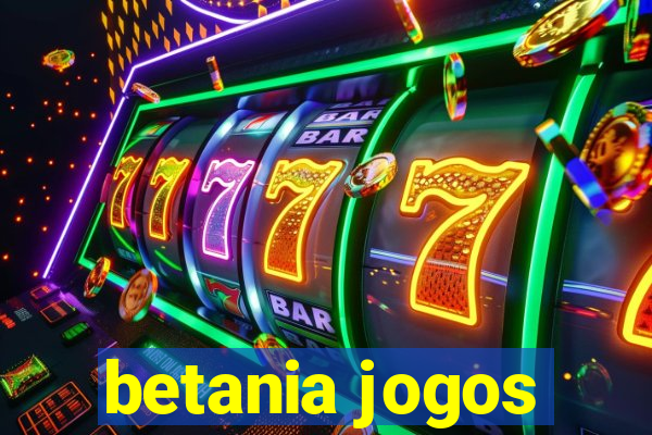 betania jogos