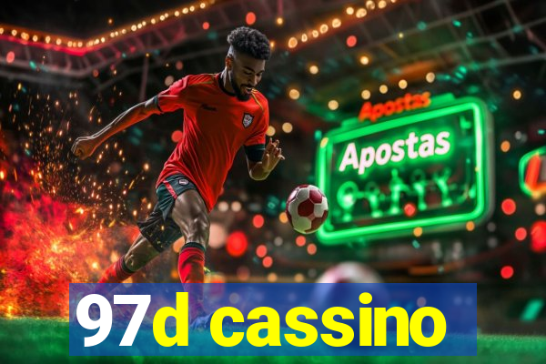 97d cassino