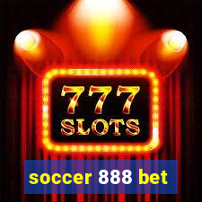 soccer 888 bet