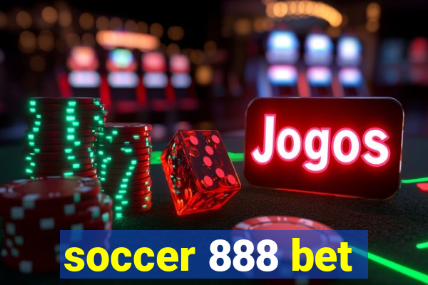 soccer 888 bet