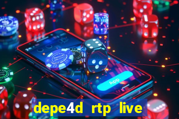 depe4d rtp live slot online pgsoft