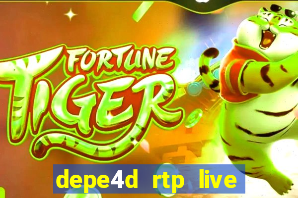 depe4d rtp live slot online pgsoft