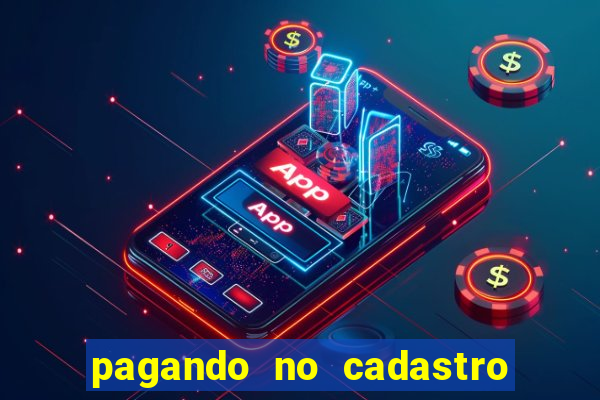 pagando no cadastro sem depósito