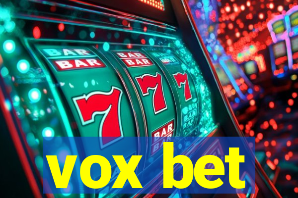 vox bet