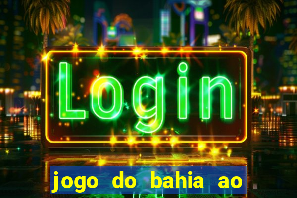 jogo do bahia ao vivo sbt