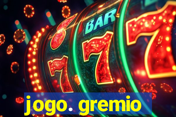 jogo. gremio