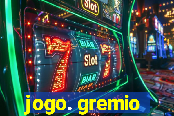 jogo. gremio