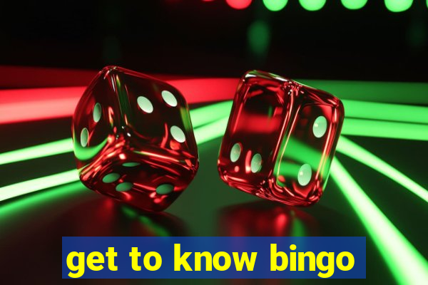 get to know bingo