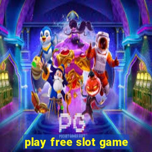 play free slot game