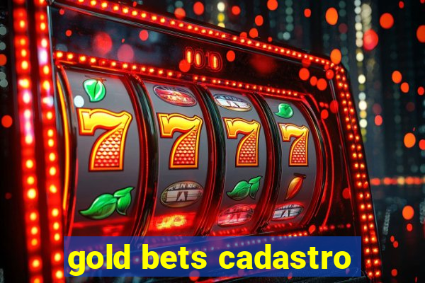 gold bets cadastro