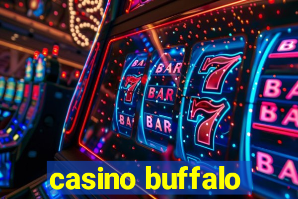 casino buffalo