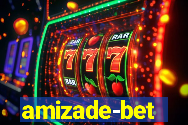 amizade-bet