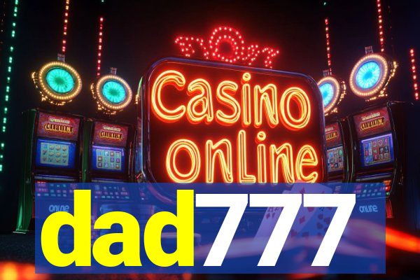 dad777