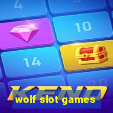 wolf slot games