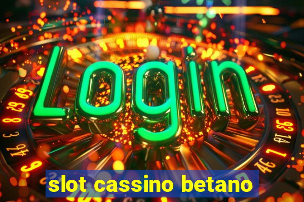 slot cassino betano