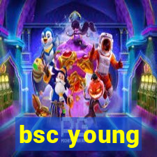 bsc young