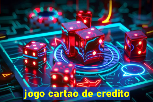 jogo cartao de credito