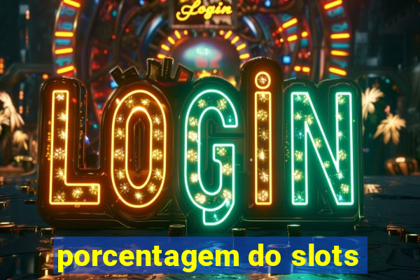 porcentagem do slots