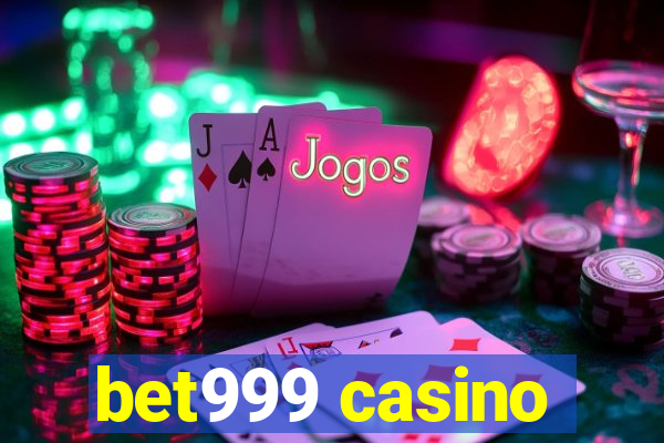 bet999 casino