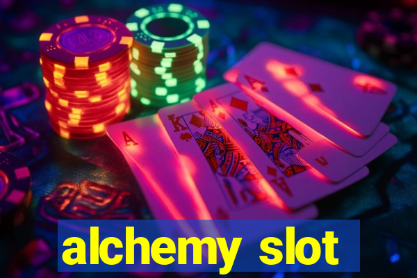 alchemy slot