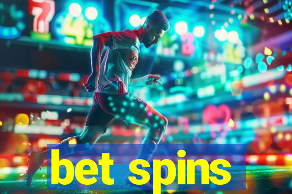 bet spins