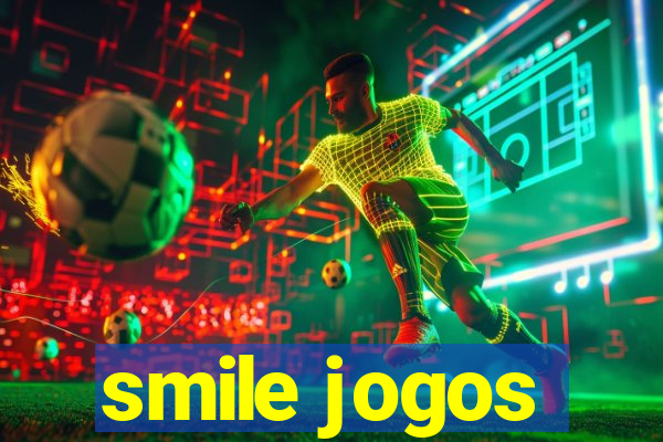 smile jogos