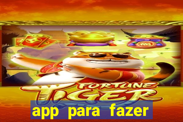 app para fazer dinheiro online