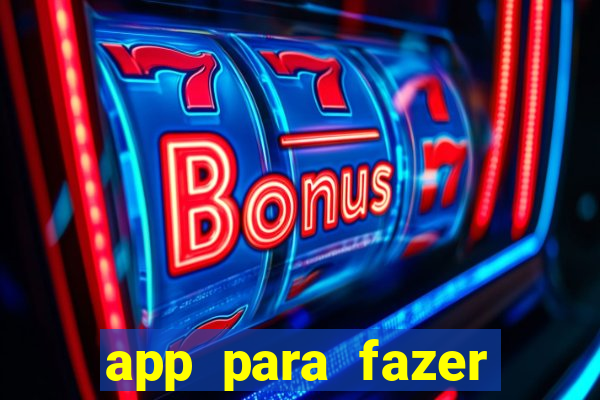 app para fazer dinheiro online