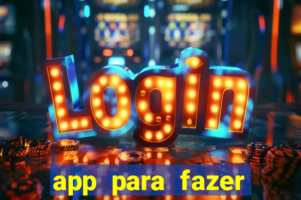 app para fazer dinheiro online