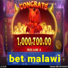 bet malawi