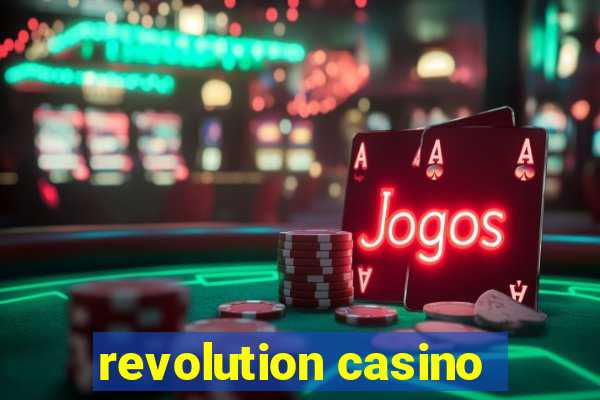 revolution casino