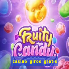 casino giros gratis sem deposito