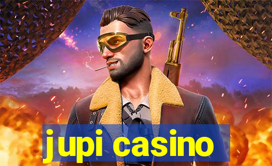 jupi casino